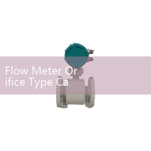 Flow Meter Orifice Type Calculation: Differential Pressure Concepts for Steam Pipelines